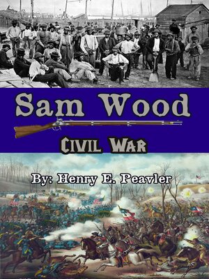 cover image of Sam Wood Civil war
